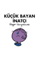 Küçük Bayan İnatçı