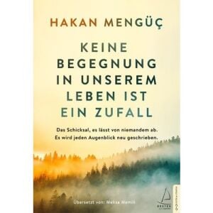 Keine Begegnung İn Unserem Leben İst Ein Zufall