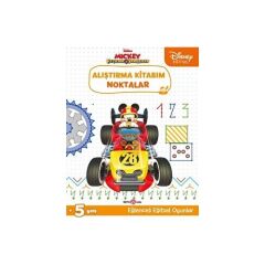 Disney Eğitsel Mickey Ve Çılgın Yarışçılar Alıştırma Kitabım Noktalar