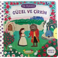 İlk Öyküler - Güzel Ve Çirkin