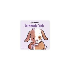 Doğan Küçük Adımlar Isırmak Yok