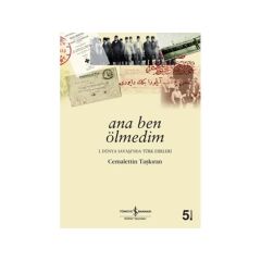 Ana Ben Ölmedim