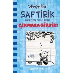 Saftirik Çıkmaza Girdik