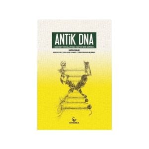 Antik Dna: Geçmişin Yankılarından Dna'nın İzini Sürmek (gın)