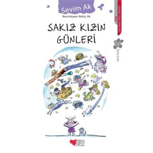Sakız Kızın Günleri