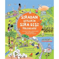 Sıradan Şeylerin Sıra Dışı Yolculuğu Libby Deutsch Erdem