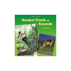 Sağlıklı Alışkanlıklar - Hareket Etmek Ve Koşmak