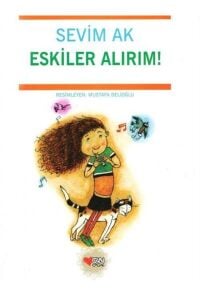Eskiler Alırım!