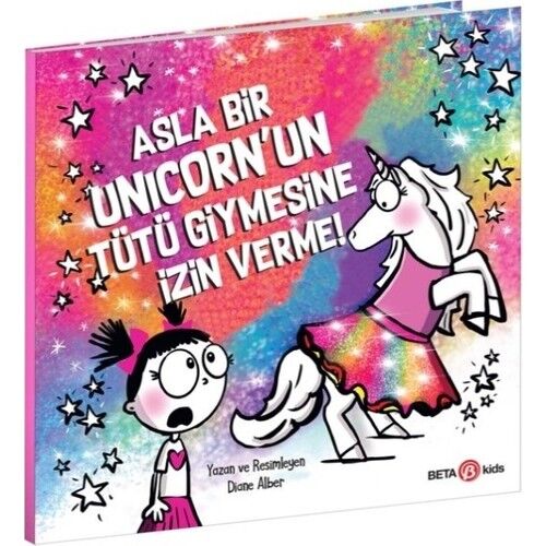 Asal Bir Unıcornu Tüyü Giymesine İzin Verme