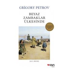 Beyaz Zambaklar Ülkesinde