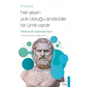 Her Şeyin Yok
olduğu Anda Bile Bir Ümit Vardır