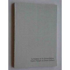 Dilman İş Sağlığı Ve İş Güvenliği Tes. Ve Öneri De