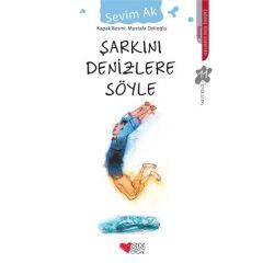Şarkını Denizlere Söyle