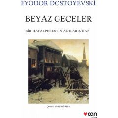 Beyaz Geceler (yeni Beyaz Kapak)