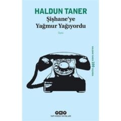 Şişhaneye Yağmur Yağıyordu Yky