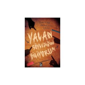 Yalan Söylediğini Biliyorum