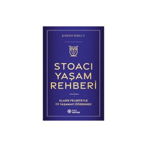 Stoacı Yaşam Rehberi