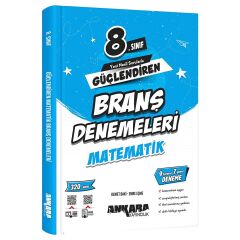 8. Sınıf Matematik Güçlendiren Branş Denemeleri Ankara Yayıncılık