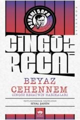 Beyaz Cehennem Cingöz Recainin Harikaları