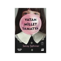 Vatan Millet Samatya - Seray Şahiner