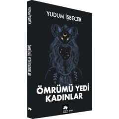 Ömrümü Yedi Kadınlar
