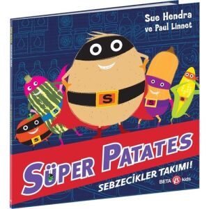 Süper Patates Sebzecikler Takımı!