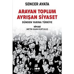 Dogan/arayan Toplum Ayrışan Siyaset