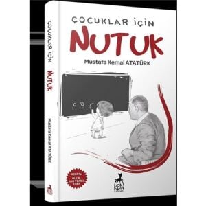 Nutuk Çocuklar İçin Mustafa Kemal