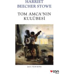 Tom Amca'nın Kulübesi (yeni Beyaz Kapak)