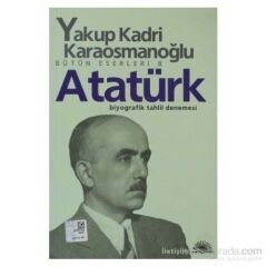 Atatürk - Yakup Kadri