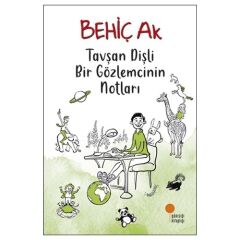 Tavşan Dişli Bir Gözlemcinin Notları