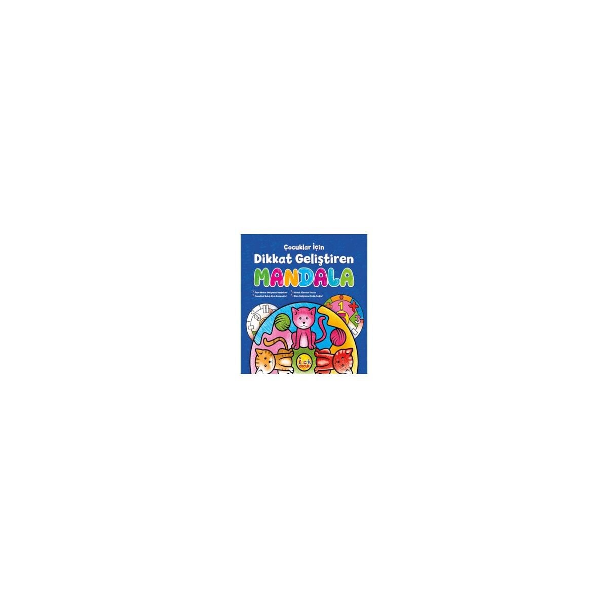 Çocuklar  İçin Dikkat               Geliştiren Mandala Kitabı /bı 0