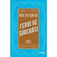 Ferdi Ve Şürekası (günümüz Türkçesiyle)