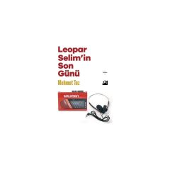 Doğan Leopar Selimin Son Günü