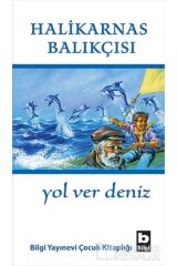 Halikarnas Balıkcısı -Yolver Deniz -