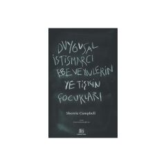 Duygusal İstismarcı Ebeveynlerin Yetişkin Çocukları - Sherrie Campbell