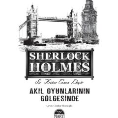 Akıl Oyunlarının Gölgesinde-