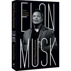 Elon Musk Hedef Dünyayı Kurtarmak