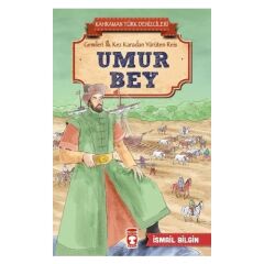 Umur Bey - Kahraman Türk Denizcileri