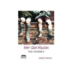 Her Gün Hüzün Sol Ayağım 2