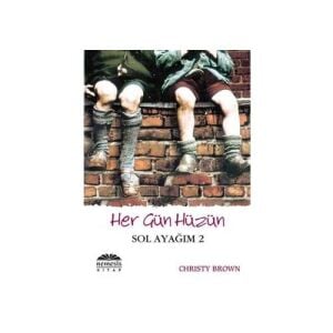 Her Gün Hüzün Sol Ayağım 2