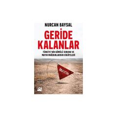 Geride Kalanlar-Türkiye'nin Gömülü Sorunu