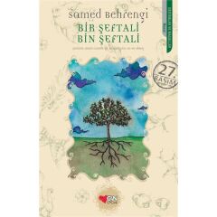 Bir Şeftali Bin Şeftali - Samet Behrengi