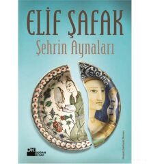 Şehrin Aynaları-E.Şafak