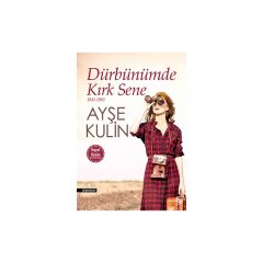 Dürbünümde Kırk Sene : 1941-1983