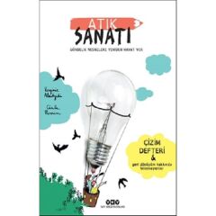 Atık Sanatı - Gündelik Nesnelere Yeniden Hayat Ver - Virginie Aladjidi