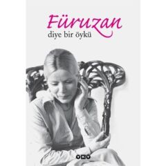 Füruzan Diye Bir Öykü 3.Baskı