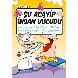 Şu Acayip İnsan Vücudu Uğurböceği Yayınları