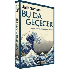 Bu Da Geçecek - Julia Samuel