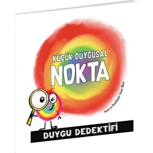 Küçük Duygusal Nokta  Duygu Dedektifi